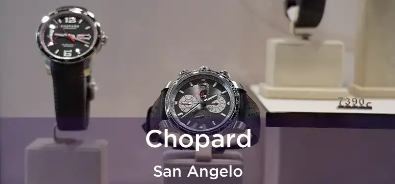  Chopard San Angelo