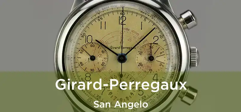  Girard-Perregaux San Angelo