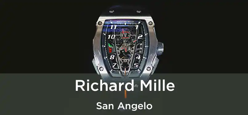  Richard Mille San Angelo