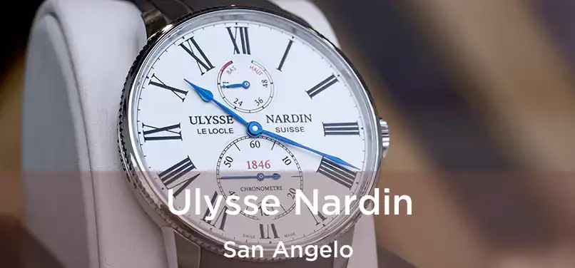  Ulysse Nardin San Angelo