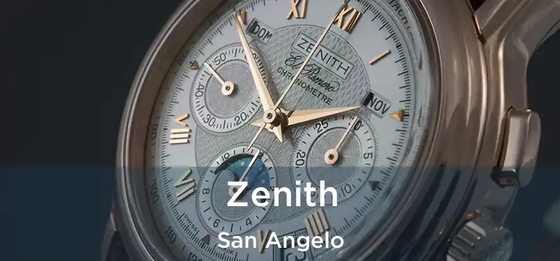  Zenith San Angelo